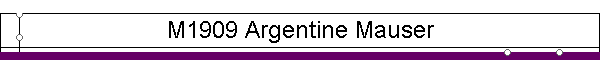 M1909 Argentine Mauser