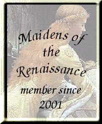 Maidens of the Renaissance - Check them out!!