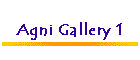 Agni Gallery 1