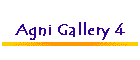 Agni Gallery 4