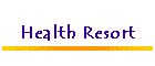 Health Resort