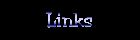Links