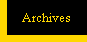 Archives