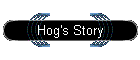 Hog's Story