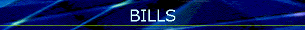 BILLS