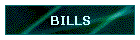 BILLS