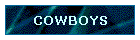 COWBOYS