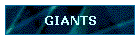 GIANTS