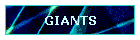 GIANTS