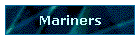 Mariners