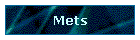 Mets