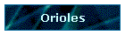 Orioles