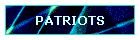 PATRIOTS