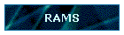 RAMS