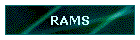 RAMS