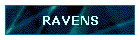 RAVENS