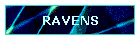 RAVENS