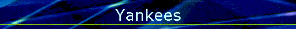 Yankees