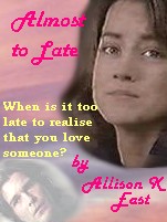 Bookcover to the fic 'Almost Too Late
