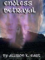 bookcover for the fic Endless Betrayal.