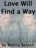 Bookcover for the fic 'Love Will Find A Way'.