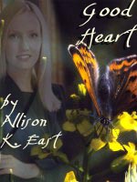 Bookcover for the fic 'Good Heart'.