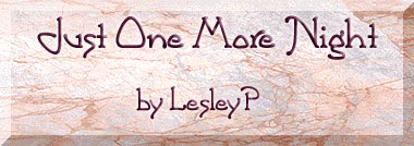 Just One More Night, by Lesley P.