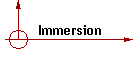 Immersion