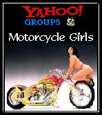 go to Motorcycle Girls 2004 msg board