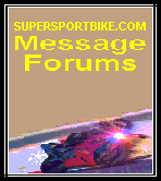 go to SuperSportBike.com message forums