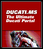 go to DUCATI MS PORTAL msg forum