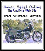 go to the UNOFFICIAL HONDA REBEL WEB SITE