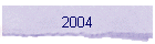 2004