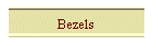 Bezels