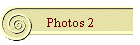 Photos 2