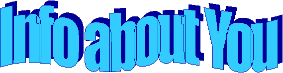 Info about You