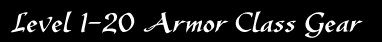Level 1-20 AC gear.jpg (5099 bytes)
