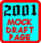 2001 Mock Draft Page