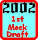 1st Mock Draft