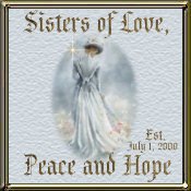 Sisters of Love, Peace, and Hope