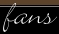 - Fans -