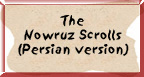 The Nowruz Scrolls (Persian version)