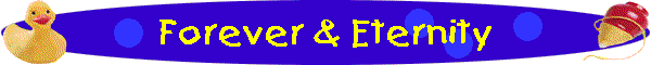 Forever & Eternity