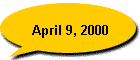 April 9, 2000