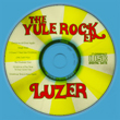 Click Here To Purchase The Yule Rock EP