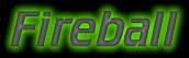 Fireball