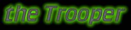 The Trooper