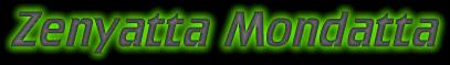 Zenyatta_Mondatta