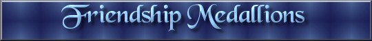 Friendship Medallions