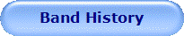Band History